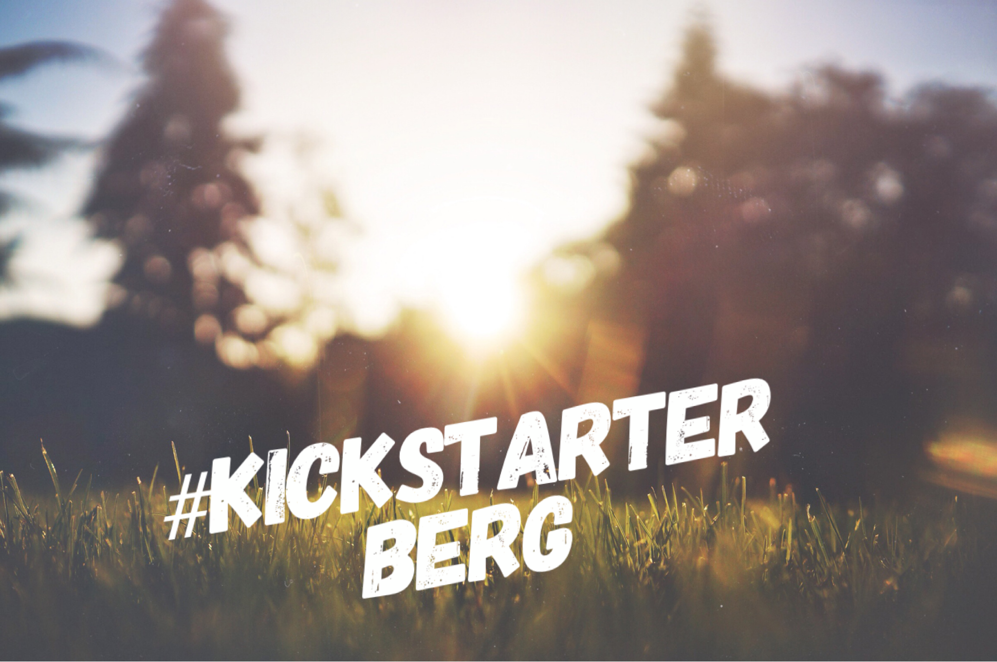 Kickstarter Berg